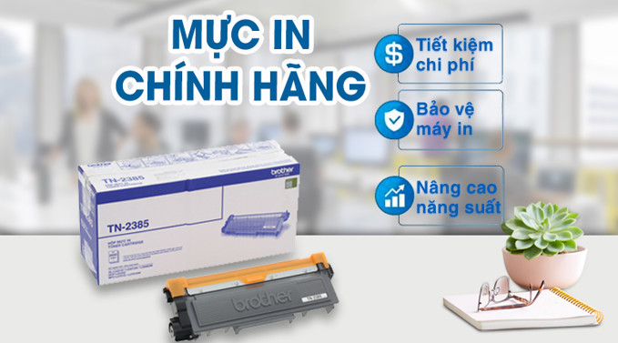 Mực In Brother TN2385 Chính Hãng Tại TP.HCM Mực In Brother TN2385 Chính Hãng Tại TP.HCM
